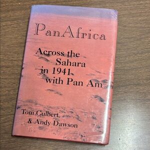Autographed Second Printing Pan Africa Across the Sahara in 1941 with Pan Am